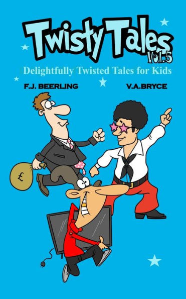Twisty Tales Volume 5