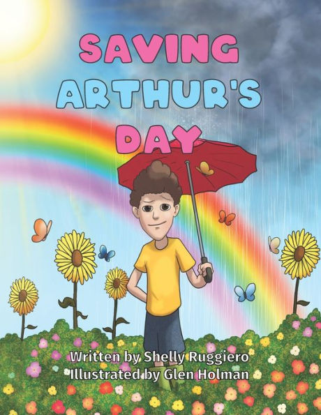 Saving Arthur’S Day: Children’S Mindfulness Book.