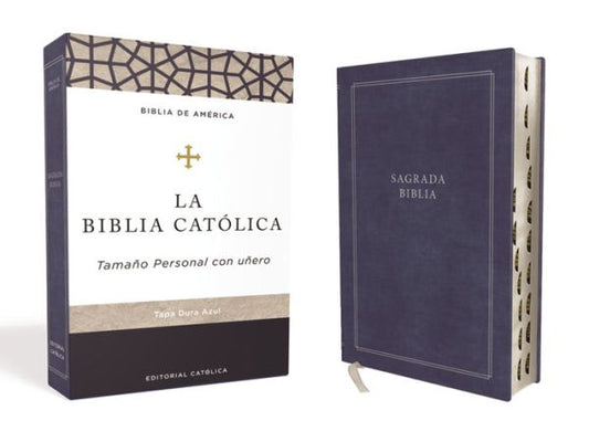 Biblia Católica, Tapa Dura, Azul, Tamaño Personal Con Uñero (Spanish Edition)