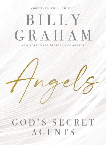 Angels: God’S Secret Agents