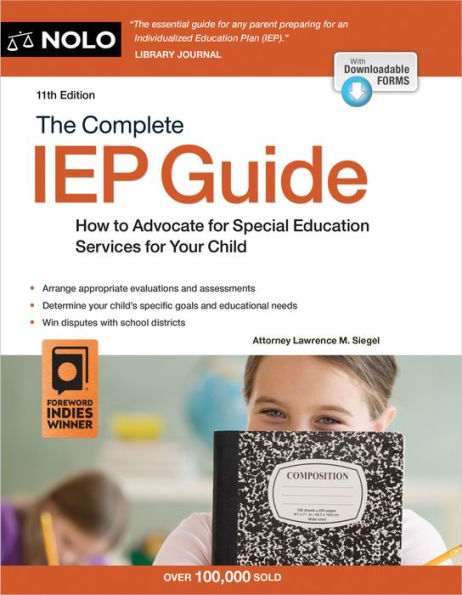 Complete Iep Guide, The: How To Advocate For Your Special Ed Child