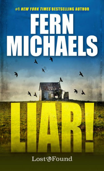 Liar! (A Lost And Found Novel)