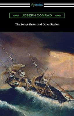 The Secret Sharer And Other Stories