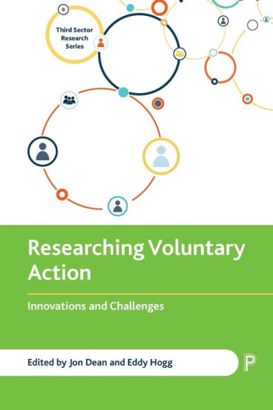 Researching Voluntary Action: Innovations And Challenges (Third Sector Research)