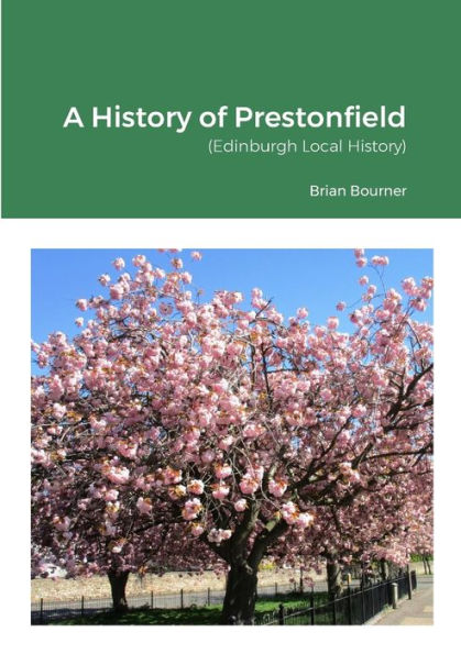 A History Of Prestonfield - Edinburgh Local History