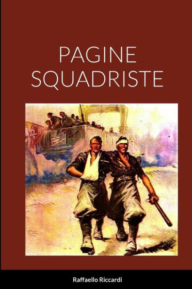 Pagine Squadriste (Italian Edition)