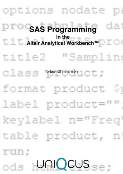 Sas Programming In The Altair Analytical Workbench