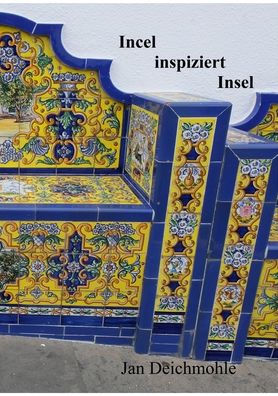 Incel Inspiziert Insel (German Edition)
