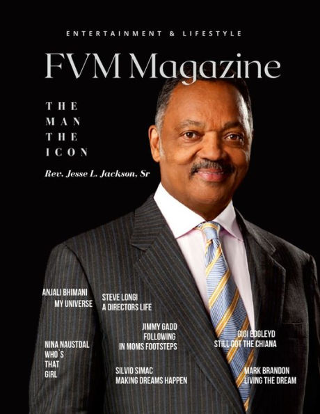 Fvm Magazine Epic Issue Rev Jesse Jackson Snr