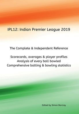Ipl12: Indian Premier League 2019