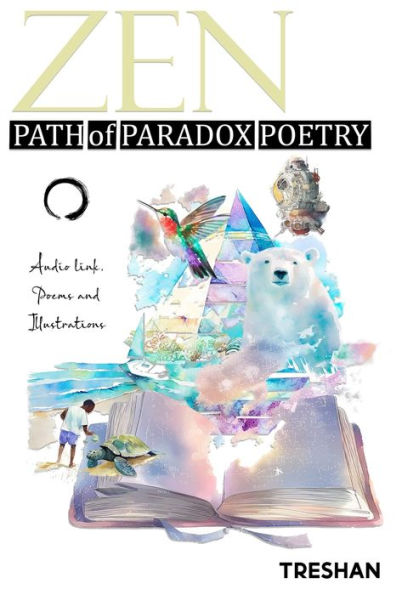 Zen Path Of Paradox Poetry