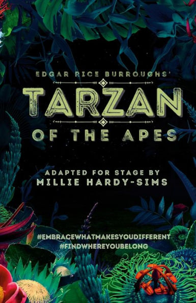 Tarzan Of The Apes: A Play