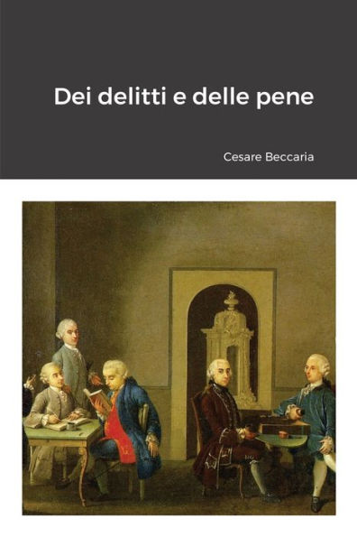 Dei Delitti E Delle Pene (Italian Edition)