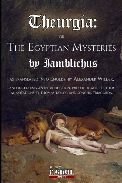 Theurgia Or The Egyptian Mysteries