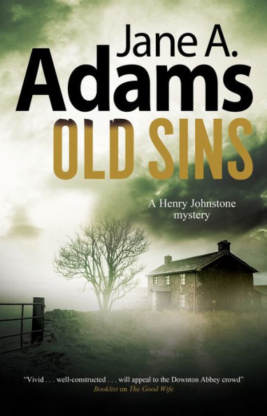 Old Sins (A Henry Johnstone 1930S Mystery, 6)