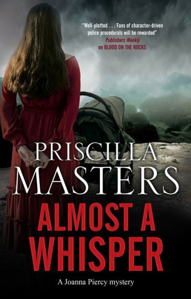 Almost A Whisper (A Joanna Piercy Mystery, 15)
