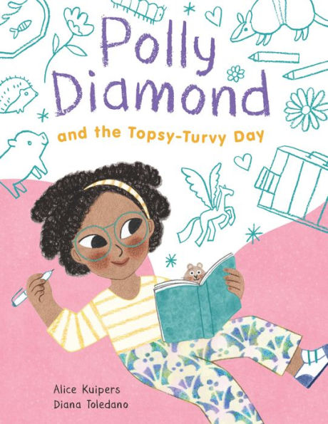 Polly Diamond And The Topsy-Turvy Day: Book 3