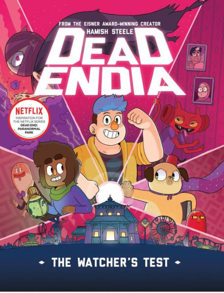 Deadendia: La prueba del observador (Volumen 1)