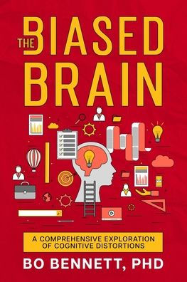 The Biased Brain: A Comprehensive Exploration Of Cognitive Distortions
