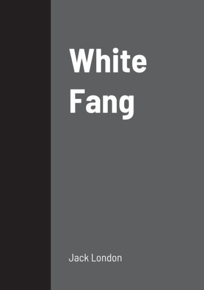 White Fang - 9781458328953