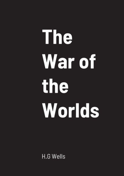 The War Of The Worlds - 9781458329615
