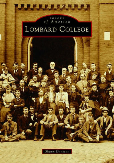 Lombard College (Images Of America)
