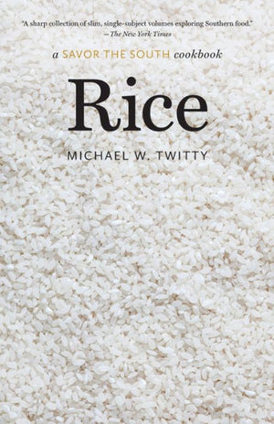 Rice: A Savor The South Cookbook (Savor The South Cookbooks)
