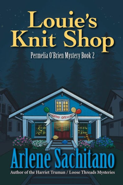 Louie’S Knit Shop: A Permelia O’Brien Mystery
