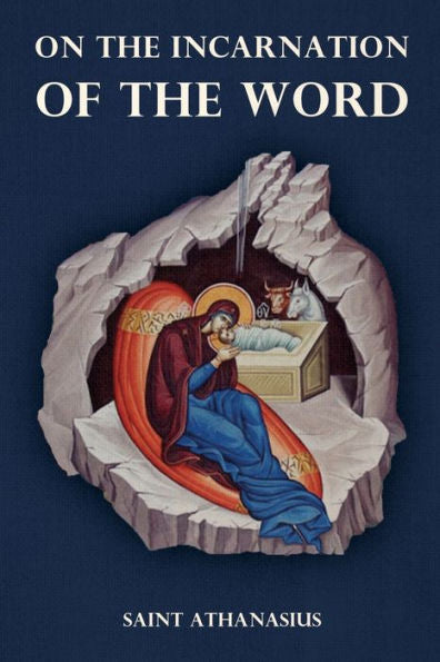 On The Incarnation Of The Word