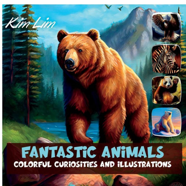 Fantastic Animals: Colorful Curiosities And Illustrations - 9781470964351