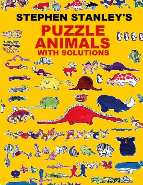 Stephen Stanley's Puzzle Animals With Solutions - 9781471004797