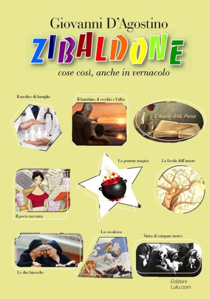Zibaldone: Cose Così, Anche In Vernacolo (Italian Edition)