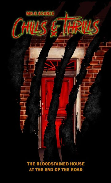 Chills & Thrills: The Bloodstained House At The End Of The Road