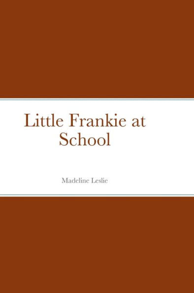 Little Frankie At School