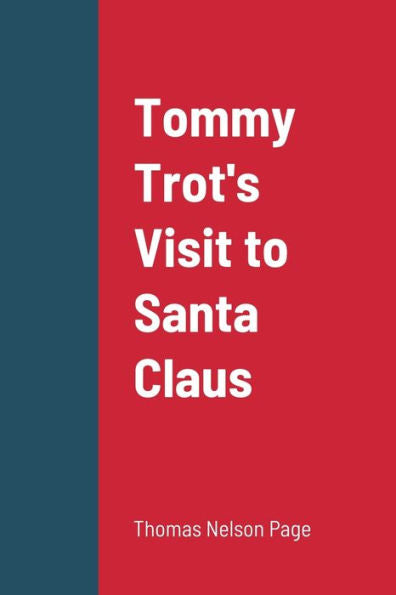 Tommy Trot's Visit To Santa Claus