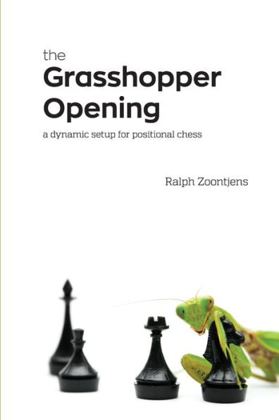 The Grasshopper Opening: A Dynamic Setup For Positional Chess