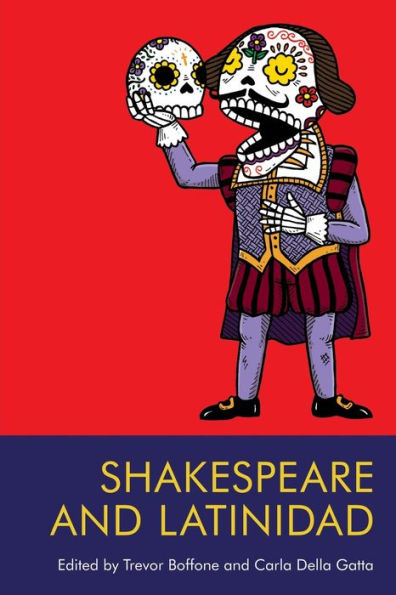 Shakespeare And Latinidad
