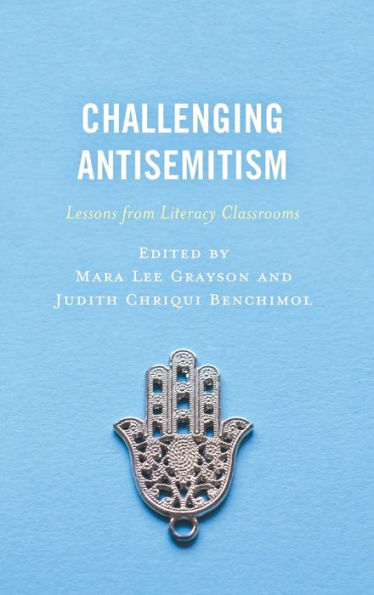 Challenging Antisemitism: Lessons From Literacy Classrooms