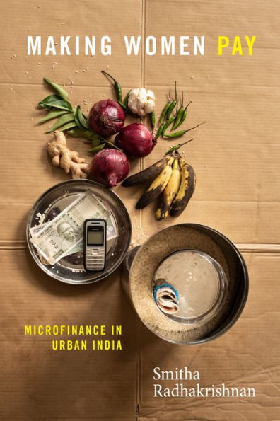 Making Women Pay: Microfinance In Urban India