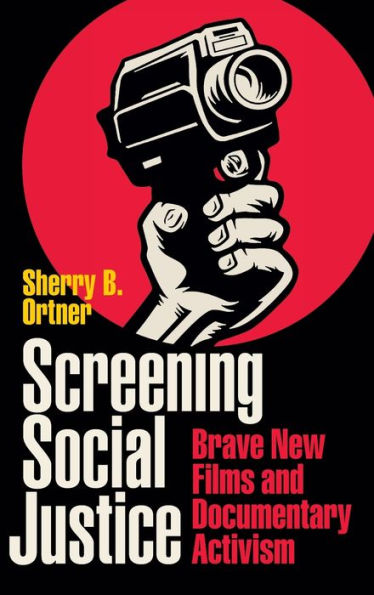 Screening Social Justice: Brave New Films And Documentary Activism