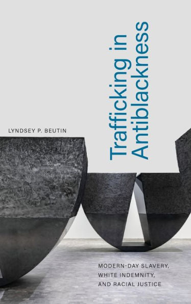 Trata de personas contra la negritud: esclavitud moderna, indemnización de los blancos y justicia racial