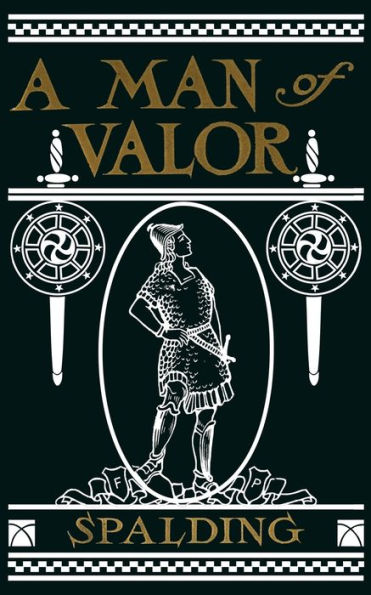 A Man Of Valor: A Story Of The Life Of Jonathan, Son Of Saul