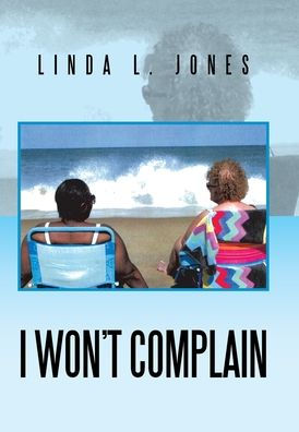 I Won'T Complain