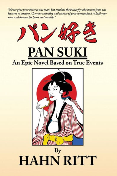 Pan Suki: An Epic Novel Based On True Events