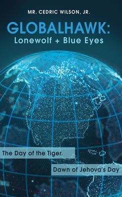 Globalhawk: Lonewolf + Blue Eyes