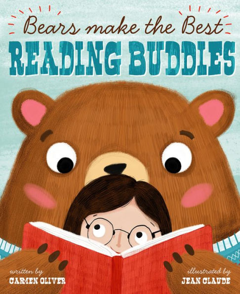 Bears Make The Best Reading Buddies (Fiction Picture Books)
