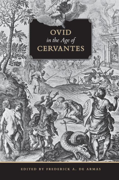 Ovid In The Age Of Cervantes