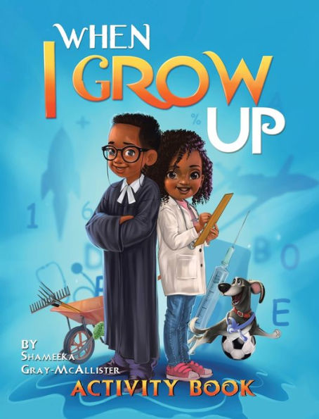 When I Grow Up - 9781489744005