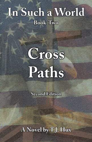 In Such A World: Cross Paths