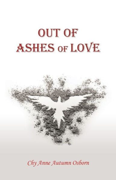 Out Of Ashes Of Love